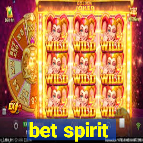 bet spirit